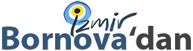 Bornova'dan…