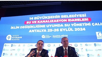 14 Büyükşehir Belediyesi’nin su ve kanalizasyon yönetimleri Antalya’da buluştu