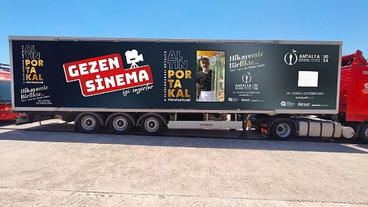 Altın Portakal Sinema Tırı seyahatine başlıyor