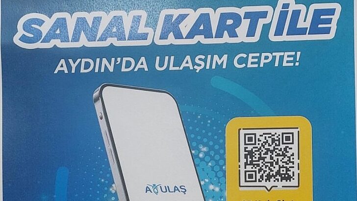 Aydın Büyükşehir Belediyesi’nden ulaşımda yeni devir: sanal kart ile ulaşım cepte.