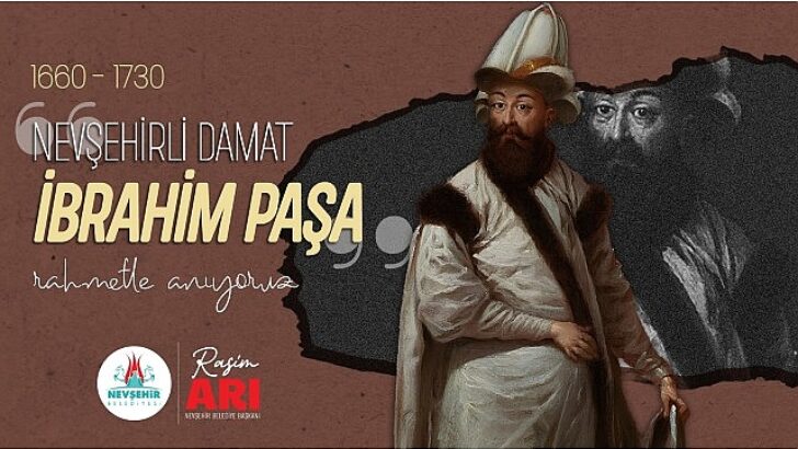 Damat İbrahim Paşa’yı vefatının 294. yıl dönümünde rahmetle anıyoruz.