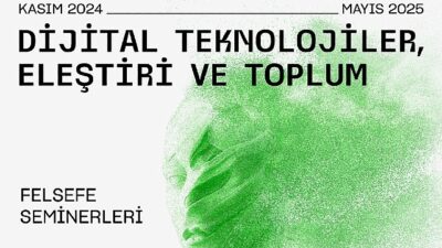 Akbank Sanat İdeoloji Seminerleri, Dijital Teknolojileri Odağına Alan Programıyla Kasım Ayında Başlıyor