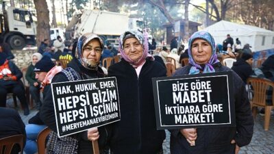 Efes Selçuk’ta işçilerin nöbeti sürüyor: Ekmeğimizden, aşımızdan asla vazgeçmeyeceğiz!