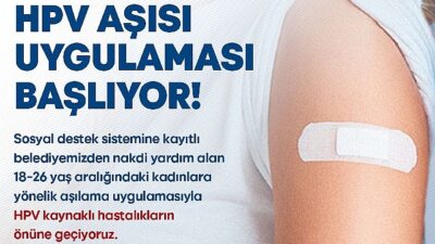 İzmir Büyükşehir’in fiyatsız HPV aşısı için müracaatlar başladı