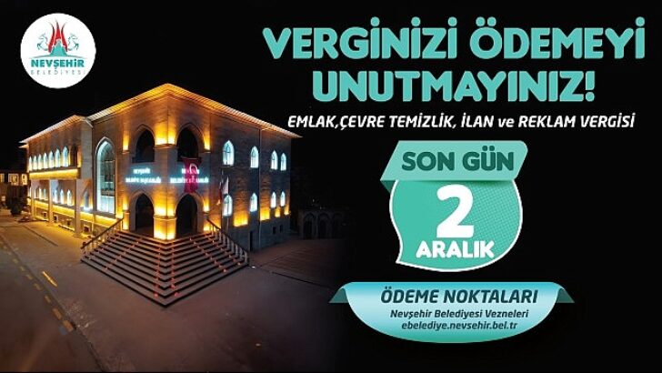 Nevşehir Belediyesi’nden Vergi Ödeme Hatırlatması
