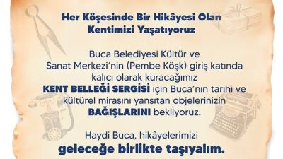 Buca Belediyesi, Kent Belleği Standı açmaya hazırlanıyor