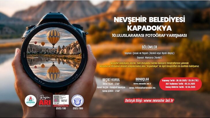 Nevşehir Belediyesi Kapadokya 10.Uluslararası Fotoğraf Yarışı
