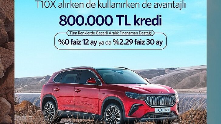 T10X’te yılın son kampanyası: 800 bin TL’ye sıfır faiz