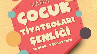 Çocuklar orta tatilde tiyatroya doyacak