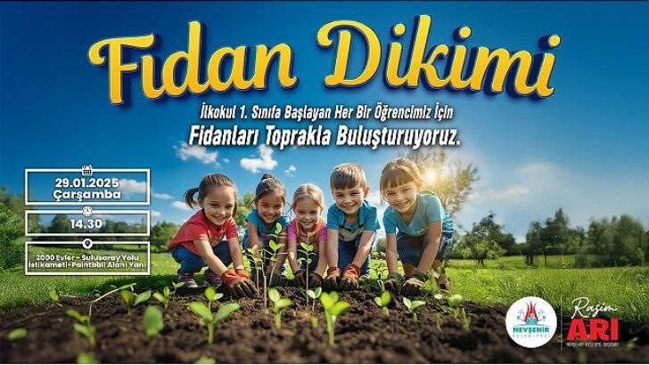 İlkokul 1. Sınıf Öğrencileri için 1 Fidan Dikiyoruz