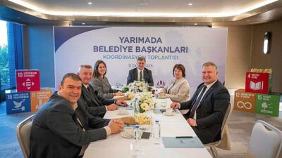 Yarımada Belediye Liderleri Uyum Toplantısı, Çeşme’de gerçekleştirildi