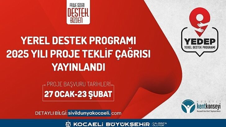 YEDEP’ten 2025 yılı proje teklif daveti