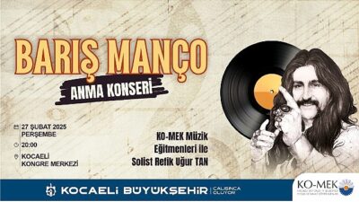 Barış Manço müzikleri ile anılacak