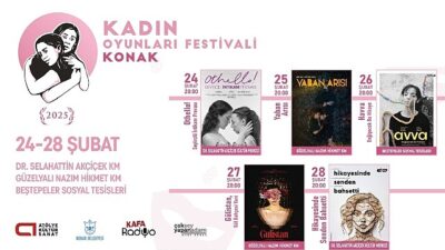 Bayan Oyunları Şenliği Konak’ta başlıyor