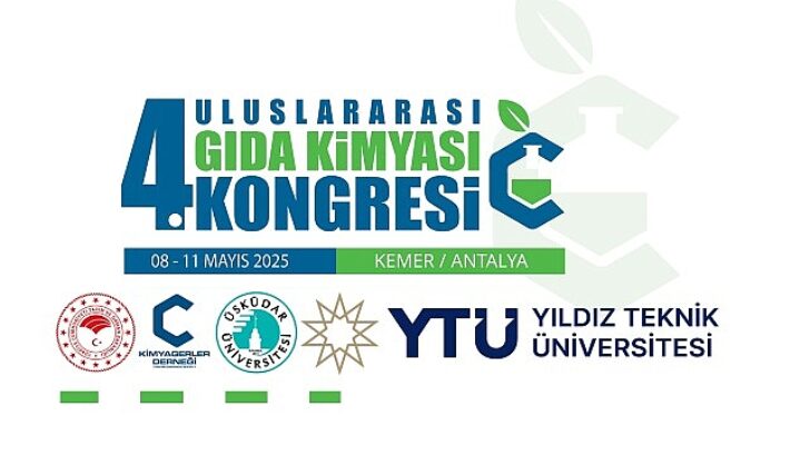 “4. Milletlerarası Besin Kimyası Kongresi” değerli isimleri bir ortaya getiriyor…