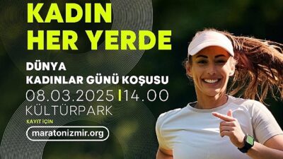 8 Mart Dünya Bayanlar Günü İzmir’de birçok aktiflikle kutlanacak
