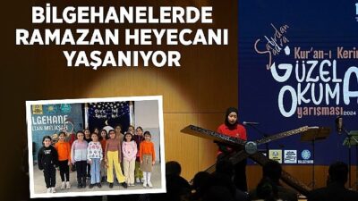 Bilgehanelerde Ramazan Heyecanı Yaşanıyor