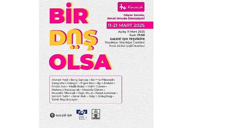 “Bir Düş Olsa” Sergisi ziyaretçilerini bekliyor!