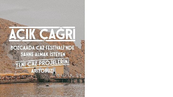 Bozcaada Caz Festivali’nden Müzisyenler için Açık Çağrı!
