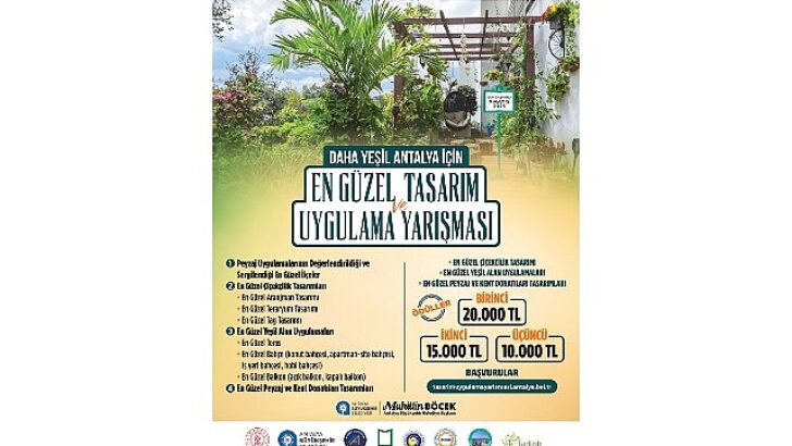 Daha yeşil Antalya için en hoş tasarım ve uygulamalar yarışacak