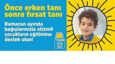 Fitre, Zekat ve Bayram Bağışlarınızla Ramazan ayında  Otizmli Çocuklara Umut Olun