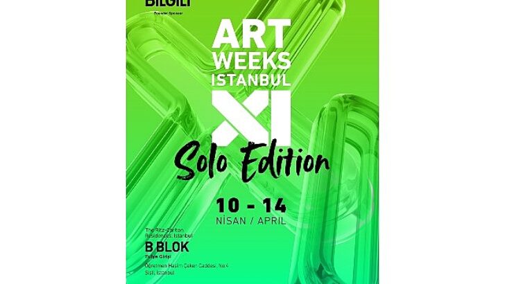 Artweeks Istanbul XI. Solo Edisyon 10 Nisan’da başlıyor