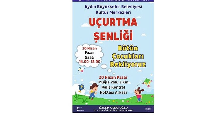 Başkan Çerçioğlu, tüm çocukları uçurtma şenliğine davet etti