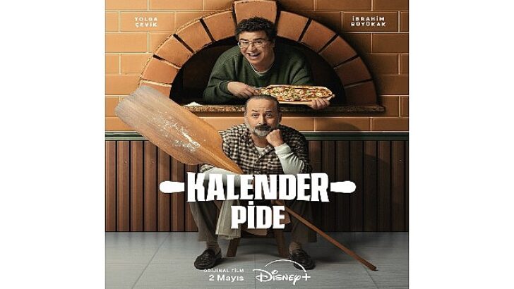 Tolga Çevik ve İbrahim Büyükak’ın Başrollerini Paylaştığı Yeni Güldürü Sineması ‘Kalender Pide’ 2 Mayıs’ta Disney+’ta Yayında!