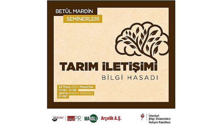 Betûl Mardin Seminerleri’nde ‘Tarım İrtibatı: Bilgi Hasadı’ tartışılacak
