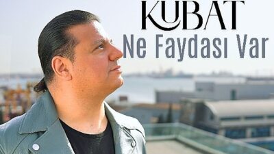 Kubat’tan Yeni Tekli: Ne Yararı Var