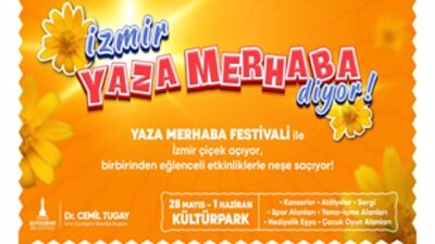 Kültürpark’ta “Yaza Merhaba Festivali” başlıyor