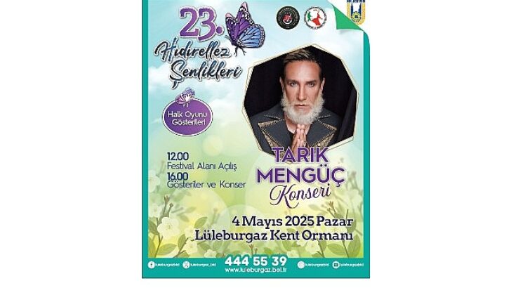 Lüleburgaz Belediyesi’nin Hıdırellez Şenlikleri 4 Mayıs’ta