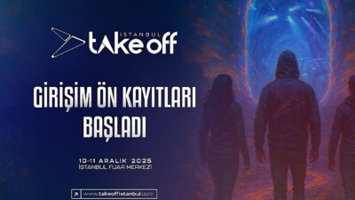 Take Off İstanbul 2025 Teşebbüs Ön Kayıtları Başladı