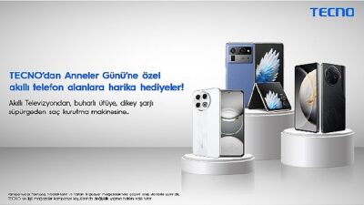 TECNO’dan Anneler Günü’ne özel akıllı telefon alanlara olağanüstü hediyeler!