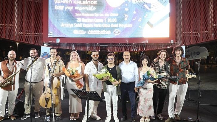 Akdeniz akşamları ‘Müzik Kentin Kalbinde’ konseriyle renkleniyor