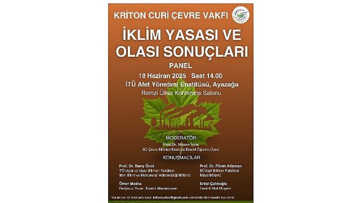 “İklim Yasası ve Muhtemel Sonuçları” Paneli, Kriton Curi’nin Anısına Düzenleniyor