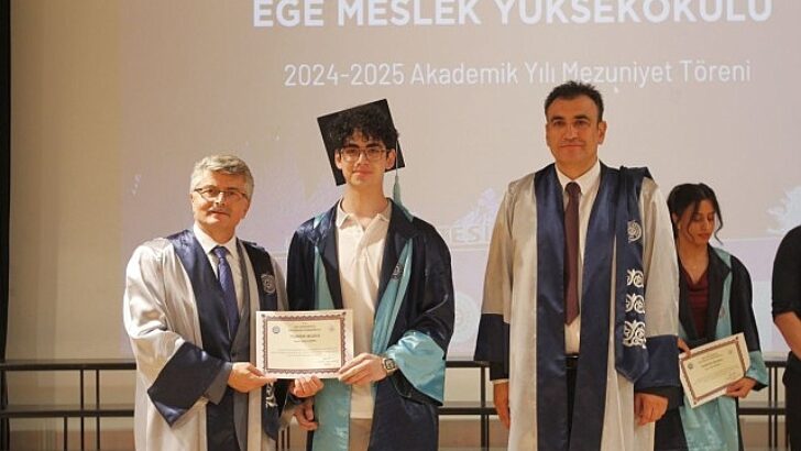 Ege Meslek Yüksekokulu 500 mezunu iş dünyasına uğurladı