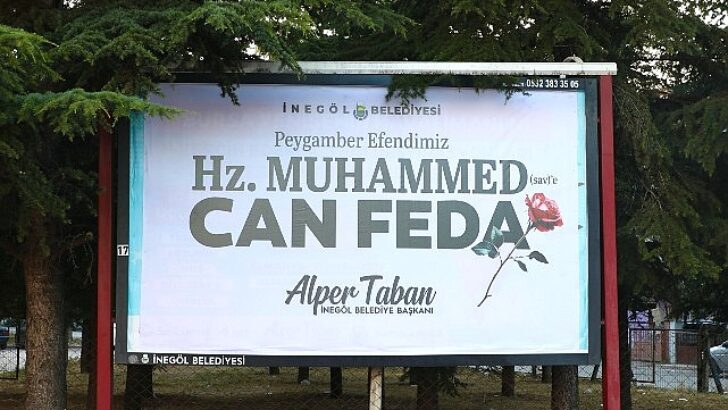 İnegöl Belediyesi’nden Duygulandıran İleti: “Hz. Muhammed (Sav)’e Can Feda”
