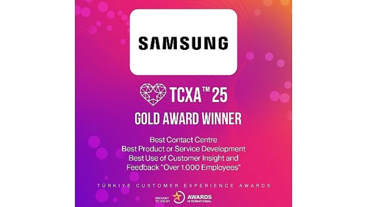 Samsung’a Türkiye Müşteri Tecrübesi Mükafatları (TCXA) 2025’ten 3 Altın Ödül!