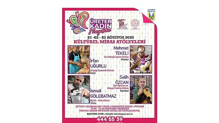 ‘Üreten Bayan Meydanı’ 1 Ağustos’ta açılıyor