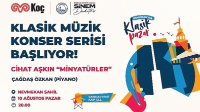 Üsküdar’da ”Klasik Pazar” serisi tekrar başlıyor