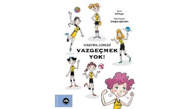 Çocuklara voleybol sevgisini aşılamayı amaçlayan serinin ilk kitabı: “Vazgeçmek Yok!” yayımlandı