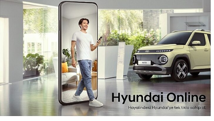 Hyundai Motor Türkiye’de Yeni Devir: Online Satış Sistemi Başlıyor.