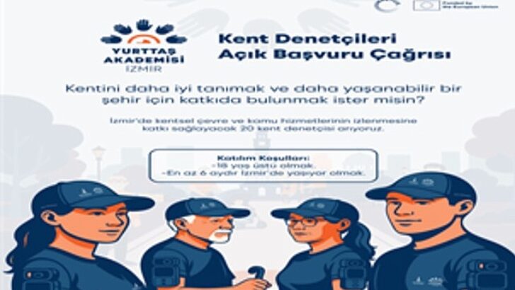 İzmir’de kent denetçileri devri başlıyor