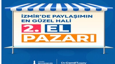 İzmir’in ilçelerinde ikinci el pazarları açılıyor