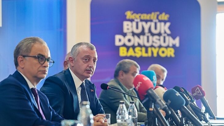 Kocaeli’de büyük dönüşüm başlıyor