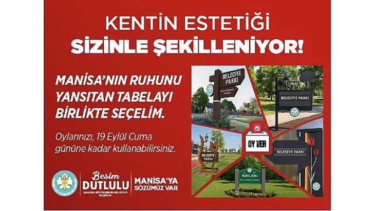 Manisa’nın Tabelalarına Halk Karar Verecek