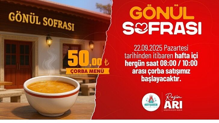 Nevşehir Gönül Sofrası’nda Çorba Hizmeti Başlıyor
