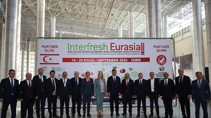 Yaş meyve zerzevat dalına yıllık 250 milyon dolar katkı sağlayan Interfresh Eurasia Fuarı İzmir’de açıldı