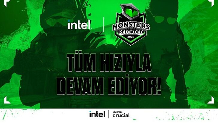 Intel Monsters Reloaded 2025 kayıtları tüm süratiyle devam ediyor!